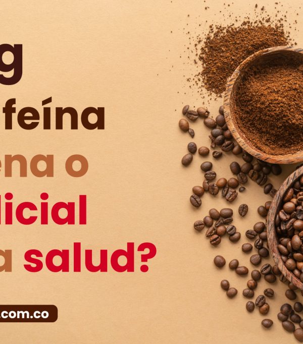 ¿La cafeína es perjudicial o buena para la salud?