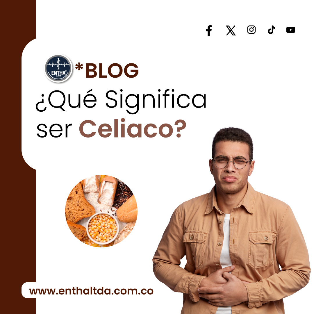 ¿Qué significa ser Celiaco?