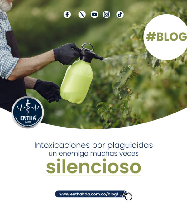 Intoxicaciones por plaguicidas, un enemigo muchas veces silencioso