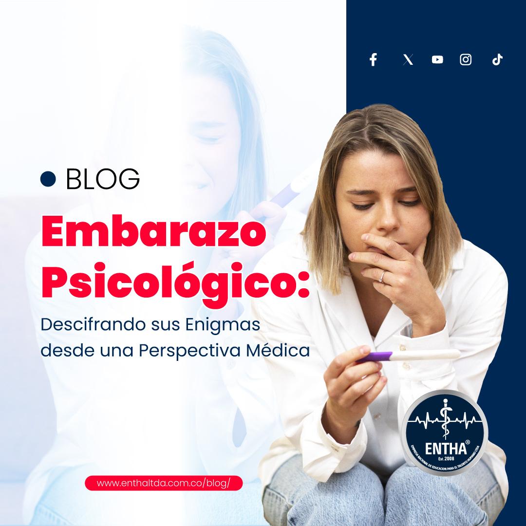 Embarazo Psicológico: Descifrando sus Enigmas desde una Perspectiva Médica