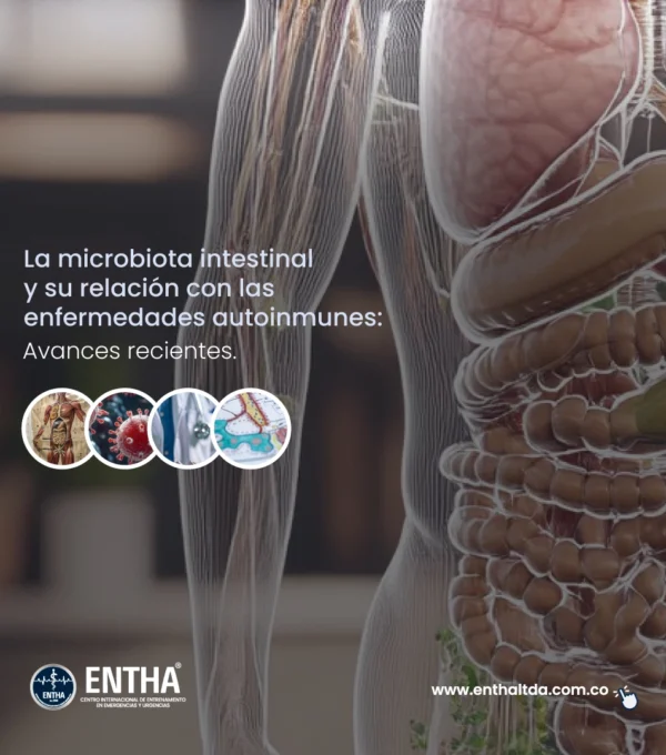 La microbiota intestinal y su relación con las enfermedades autoinmunes: avances recientes