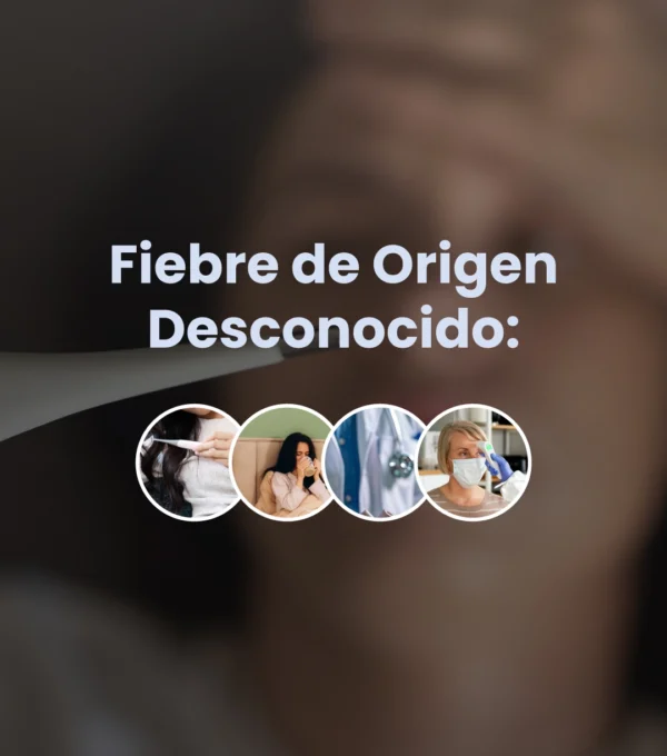 Fiebre de origen desconocido
