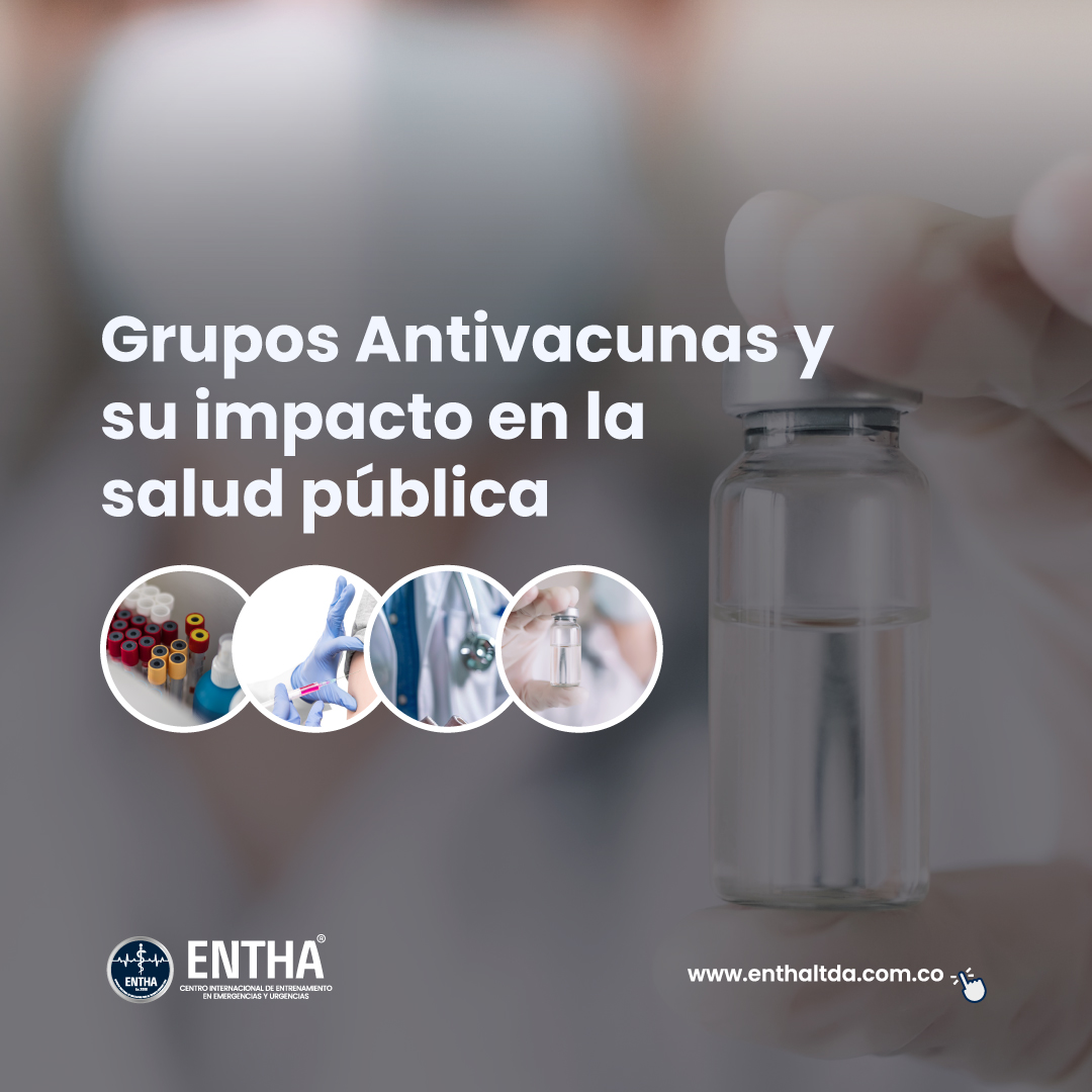 Grupos Antivacunas y su impacto en la salud pública