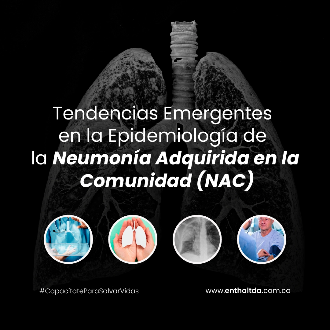 Tendencias Emergentes en la Epidemiología de la Neumonía Adquirida en la Comunidad (NAC)