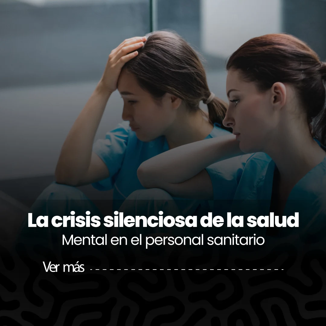 Crisis mental silenciosa en la salud