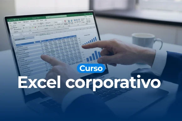 Excel Corporativo: De Cero a Experto - ENTHA